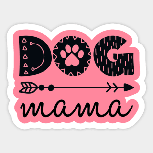 Cute Dog Mama Quote Artwork Sticker